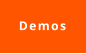 Demos